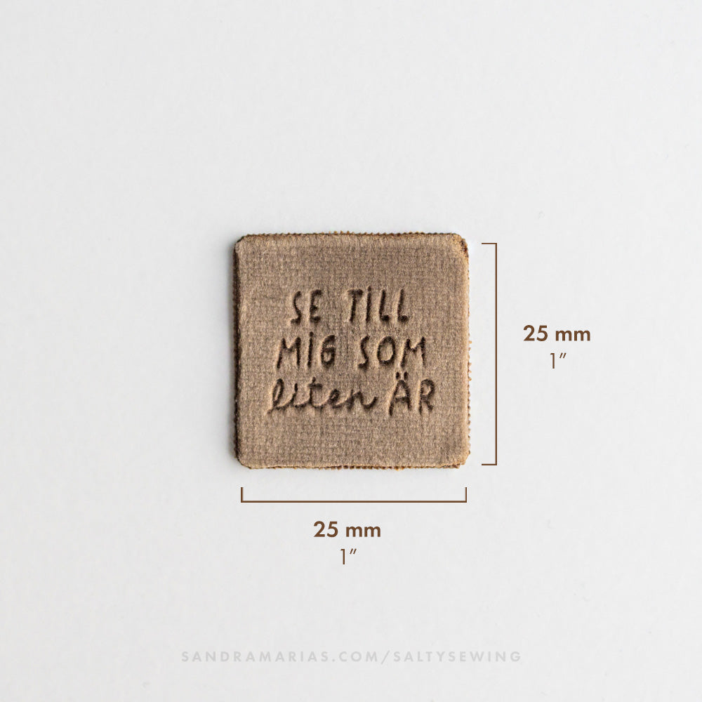 Sammetsmärke - Se till mig som liten är